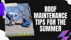 Roof Maintenance Tips